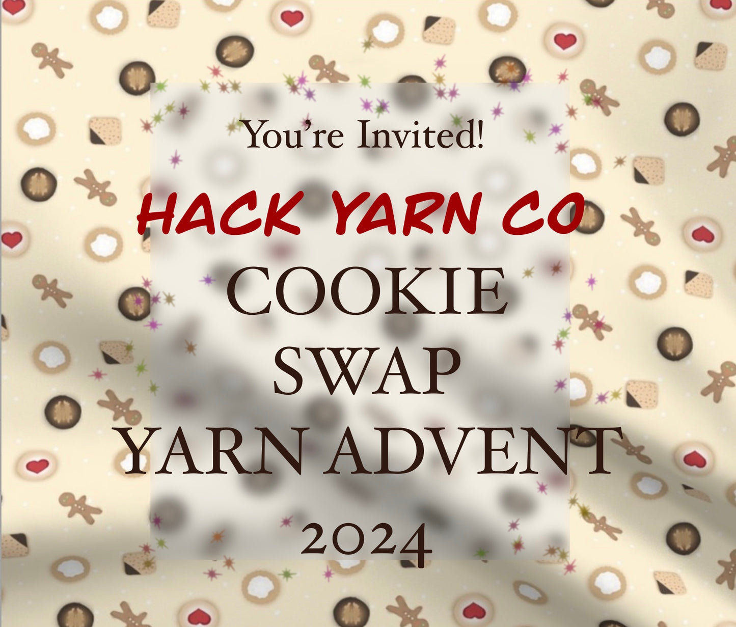 HYCo ‘Cookie Swap’ Yarn Advent 2024